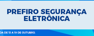 Prefiro Segurança Eletrônica!